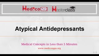 Atypical Antidepressants [upl. by Helli291]