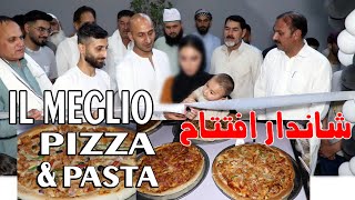 IL Meglio Pizza amp Pasta opening ceremony Bypas Road Khuiratta Azad kashmir [upl. by Juna]