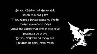 Black Sabbath  Children Of The Grave Lyrics HQ [upl. by Morvin]