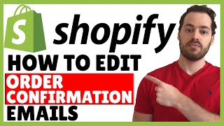 How To Customize Shopify Order Confirmation Emails Easy Edit [upl. by Benjy378]