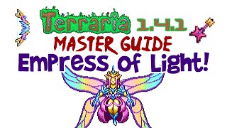 Terraria Empress of Light Guide Master Mode amp Others Fight Drops Summon Item Etc [upl. by Niawtna389]