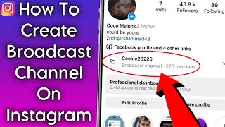 How To Create A Broadcast Channel on Instagram [upl. by Cookie]