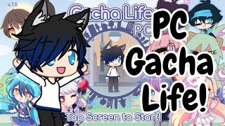 Download Gacha Life For PC [upl. by Olds]