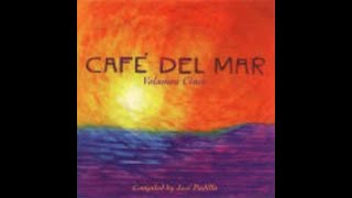 Cafe del Mar Vol 13 CD 1 [upl. by Felicie120]