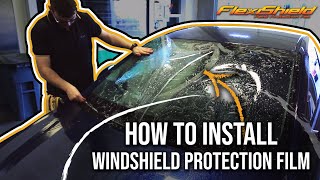 How to Install Windshield Protection Film  FlexiShield DFR [upl. by Petrina]