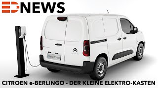 2021 Citroen eBerlingo technische Daten Reichweite Leistung  Electric Drive News [upl. by Oremar]