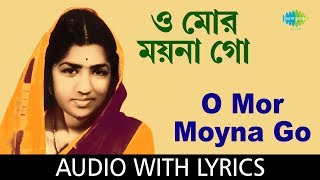 O Mor Moyna Go with lyrics  Lata Mangeshkar  Chayanika Salil Chowdhury Vol3 [upl. by Aleda581]