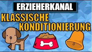 Klassische Konditionierung  das klassische Konditionieren nach Pawlow  ERZIEHERKANAL [upl. by Chaddie]