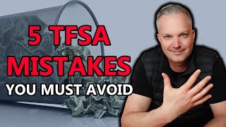 5 TFSA Mistakes YOU MUST Avoid [upl. by Enihpled]