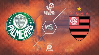 PALMEIRAS X FLAMENGO  21082022  BRASILEIRO  AO VIVO [upl. by Iives]