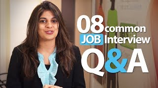 08 common Interview question and answers  Job Interview Skills [upl. by Philis282]