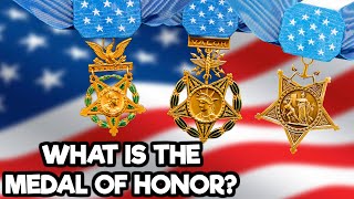 THE MEDAL OF HONOR EXPLAINED [upl. by Eelyme587]