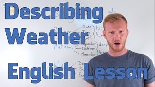 Describing Weather  English Vocabulary Lesson PreIntermediate [upl. by Piks]