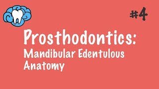 Prosthodontics  Mandibular Edentulous Anatomy  INBDE ADAT [upl. by Yeloc]