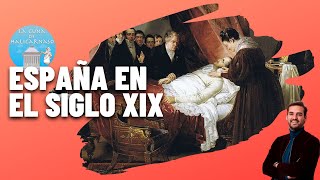 ESPAÑA EN EL SIGLO XIX  De Fernando VII al Sexenio Democrático 1814  1874 [upl. by Leveroni196]