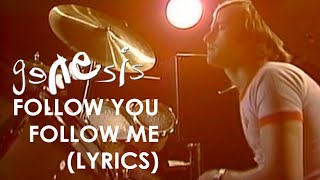 Genesis  Follow You Follow Me Official Lyrics Video [upl. by Lytsirhc629]