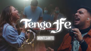 Tengo Fe  Montesanto Vídeo Oficial [upl. by Nirroc]