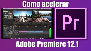 Como acelerar el renderizado en ADOBE PREMIERE  Intel Quick Sync video [upl. by Ylrak]