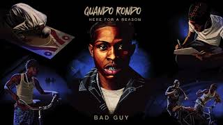 Quando Rondo  Bad Guy Official Audio [upl. by Dhar900]