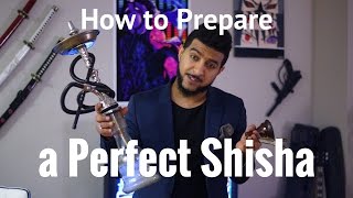 How to Prepare a Perfect Shisha [upl. by Gnehc]