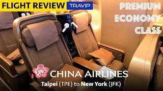 China Airlines Premium Economy Class to New York  Travip Flight Review [upl. by Feodora]