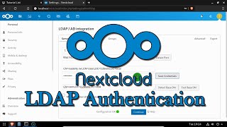 Setting Up LDAP Authentication for NextCloud [upl. by Eelan]