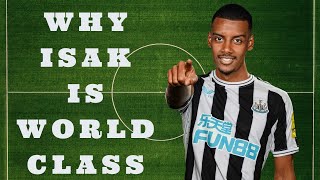 The Alexander Isak breakdown WHY he is World Class [upl. by Dinny]