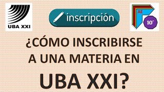 Como inscribirse a una materia en UBA XXI [upl. by Therron]