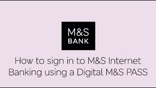 How to sign in using a digital MampS PASS  Digital Banking  MampS Bank [upl. by Boulanger]