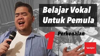 Belajar Vokal Untuk Pemula 110  Perkenalan [upl. by Korey806]