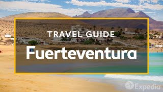 Fuerteventura Vacation Travel Guide  Expedia [upl. by Elisabeth]