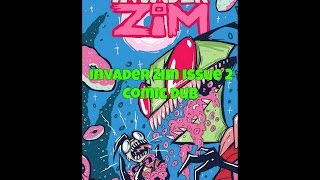 Invader Zim Issue 2 Comic Dub [upl. by Tory747]