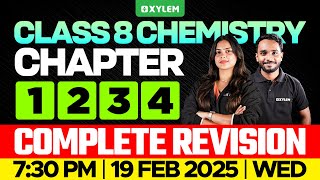 Class 8 Chemistry  Chapter 1 2 3 4  Complete Revision  Xylem Class 8 [upl. by Nwahser161]