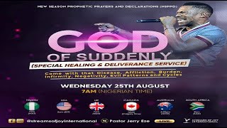 GOD OF SUDDENLY Special Healing and Deliverance Service  NSPPD 25th August 2021 [upl. by Brook]