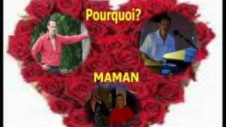 pourquoi MAMAN [upl. by Miriam]