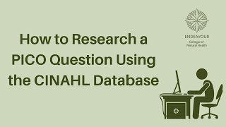 How to Research a PICO Question Using the CINAHL Database [upl. by Yelsiap]