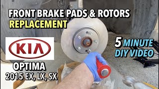 Kia Optima  Front Brake Pads amp Rotors Replacement  2015 [upl. by Alleuol]