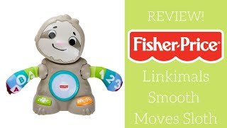 REVIEW FisherPrice Linkimals Smooth Moves Sloth [upl. by Nade]