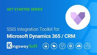 SSIS Integration Toolkit for Microsoft Dynamics 365CRM  Get Started [upl. by Aseret168]