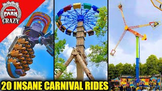 Top 20 STRANGE amp INSANE Carnival Rides [upl. by Eelyrag296]