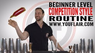 Flair Bartending 101  Beginner Level Competition Style Routine [upl. by Carrol]