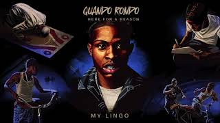 Quando Rondo  My Lingo Official Audio [upl. by Ahscrop]