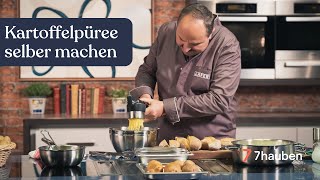 Das perfekte Kartoffelpüree  Grundlegende Kochtechniken mit Johann Lafer  7hauben [upl. by Ennayd751]