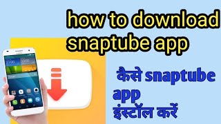 How to download snaptube app [upl. by Natascha]