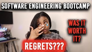 DO I REGRET SOFTWARE ENGINEERING BOOTCAMP [upl. by Nigel893]