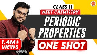 Periodic Properties Class 11 One Shot  NEET Preparation  NEET Chemistry  Arvind Arora [upl. by Ellehciram]