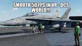 SMOOTH VR Performance Setup in DCS WORLD  TutorialOptimisation Guide [upl. by Piks]