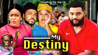 MY DESTINY Pt 3  STEPHEN ODIMGBE MALEEK MILTON UGEGBE AJAELO latest 2023 nigerian movies [upl. by Nwahsauq]