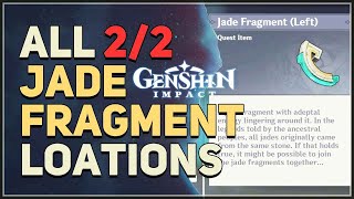 All Jade Fragment Locations Genshin Impact [upl. by Eiramanin]