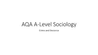 AQA ALevel Sociology crime and deviance revision [upl. by Conner197]